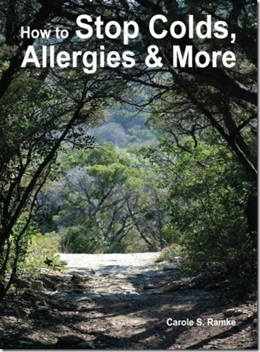 Carole Ramke, Author of How to Stop Colds, Allergies & More